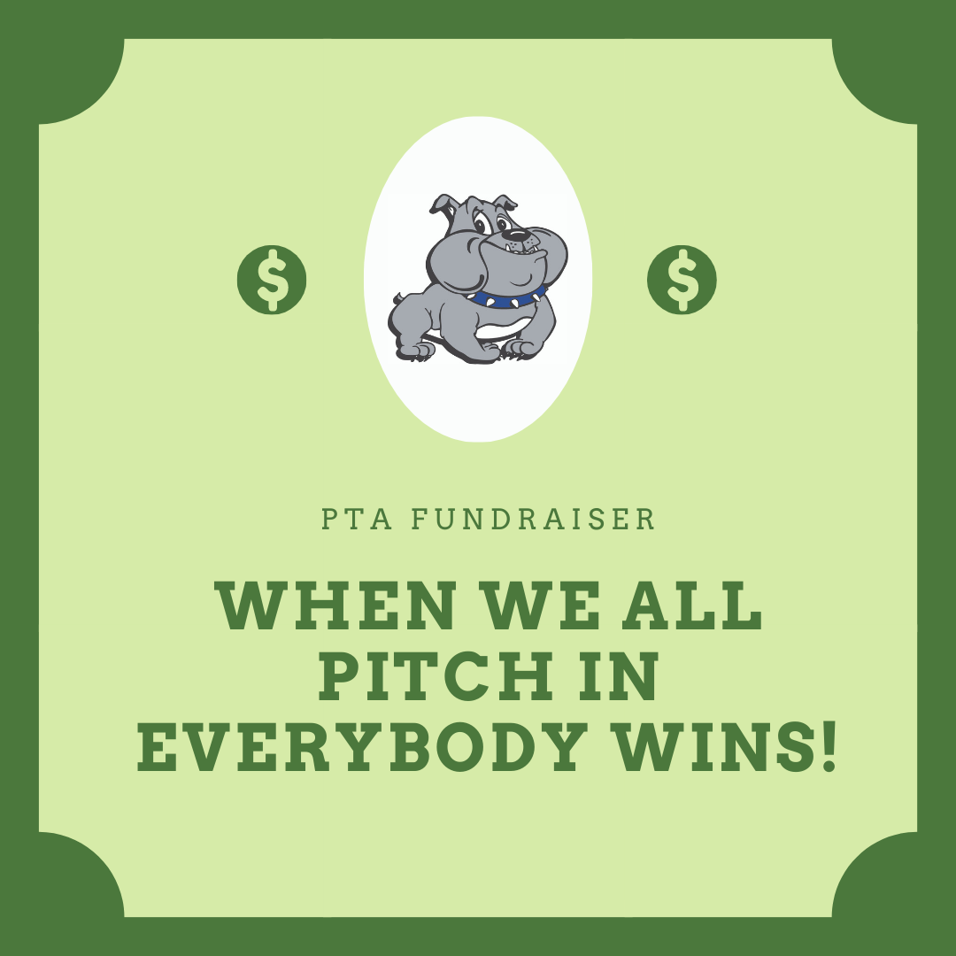 Bulldog money "pitch in, we all win!" Bulldog money "pitch in, we all win!"